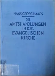 Cover Amtshandlungen in der Evangelischen Kirche, Die