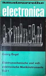 Cover Elektromechanische und vollelektronische Musikinstrumente Teil 1
