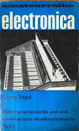 Cover Elektromechanische und vollelektronsiche Musikinstrumente Teil 3