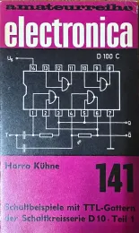 Cover Schaltbeispiele mit TTL-Gattern der Schaltkreise D10 Teil 1